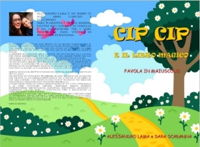 CIP CIP E IL LIBRO MAGICO - FAVOLA IN MAIUSCOLO - Sara Scaranna